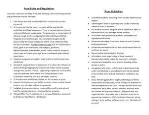 Prom Rules and Regulations Prom Guidelines