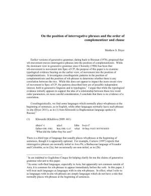On the Position of Interrogative Phrases and the Order of Complementizer and Clause