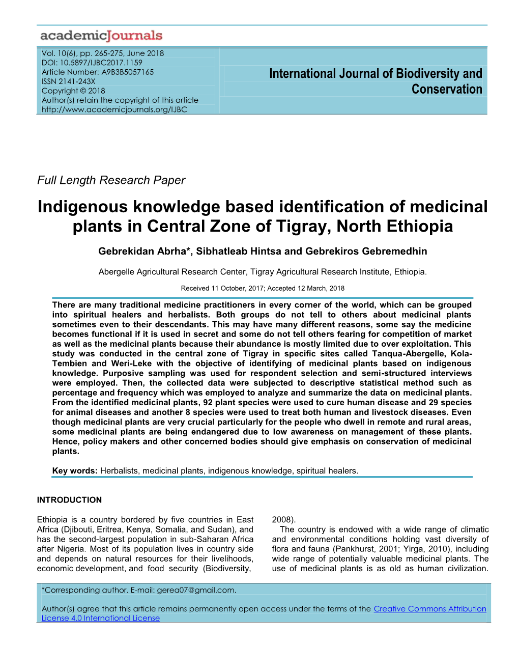 Indigenous Knowledge Based Identification of Medicinal Plants in Central Zone of Tigray, North Ethiopia