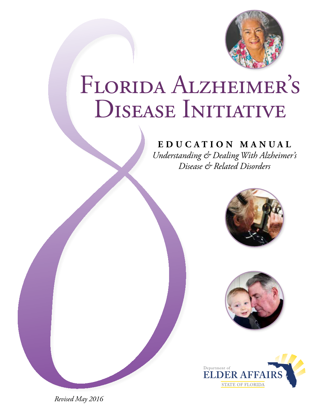 Florida Alzheimer's Disease Initiative Education Manual