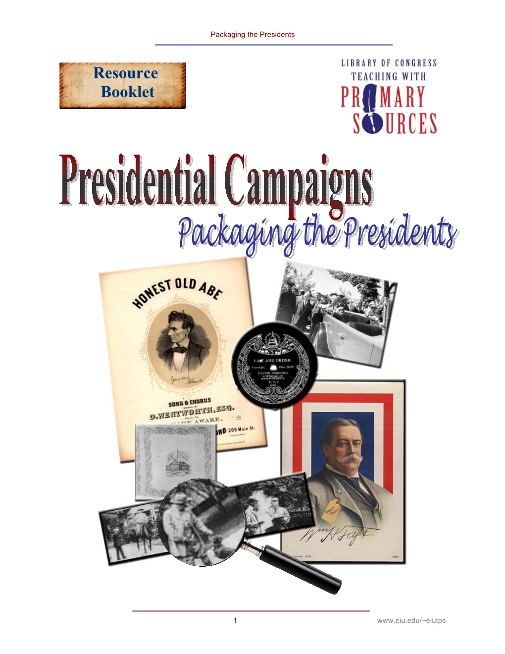 Packaging the Presidents Resource Booklet