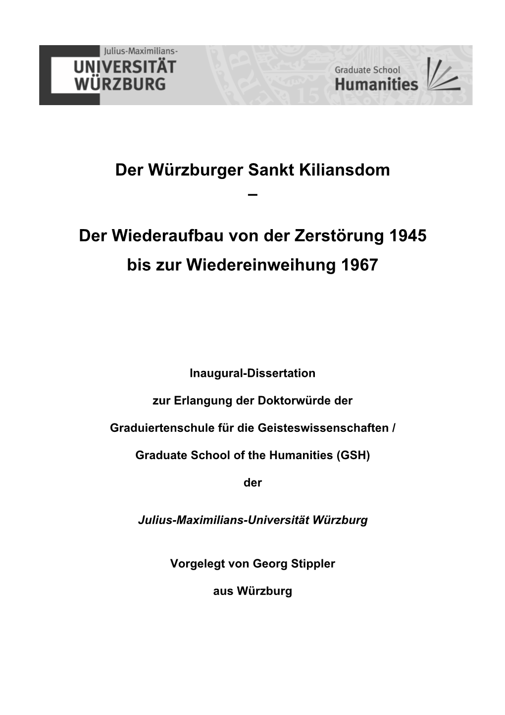 Der Wiederaufbau Von Der Zerstörung 1945 Bis Zur Wiedereinweihung 1967