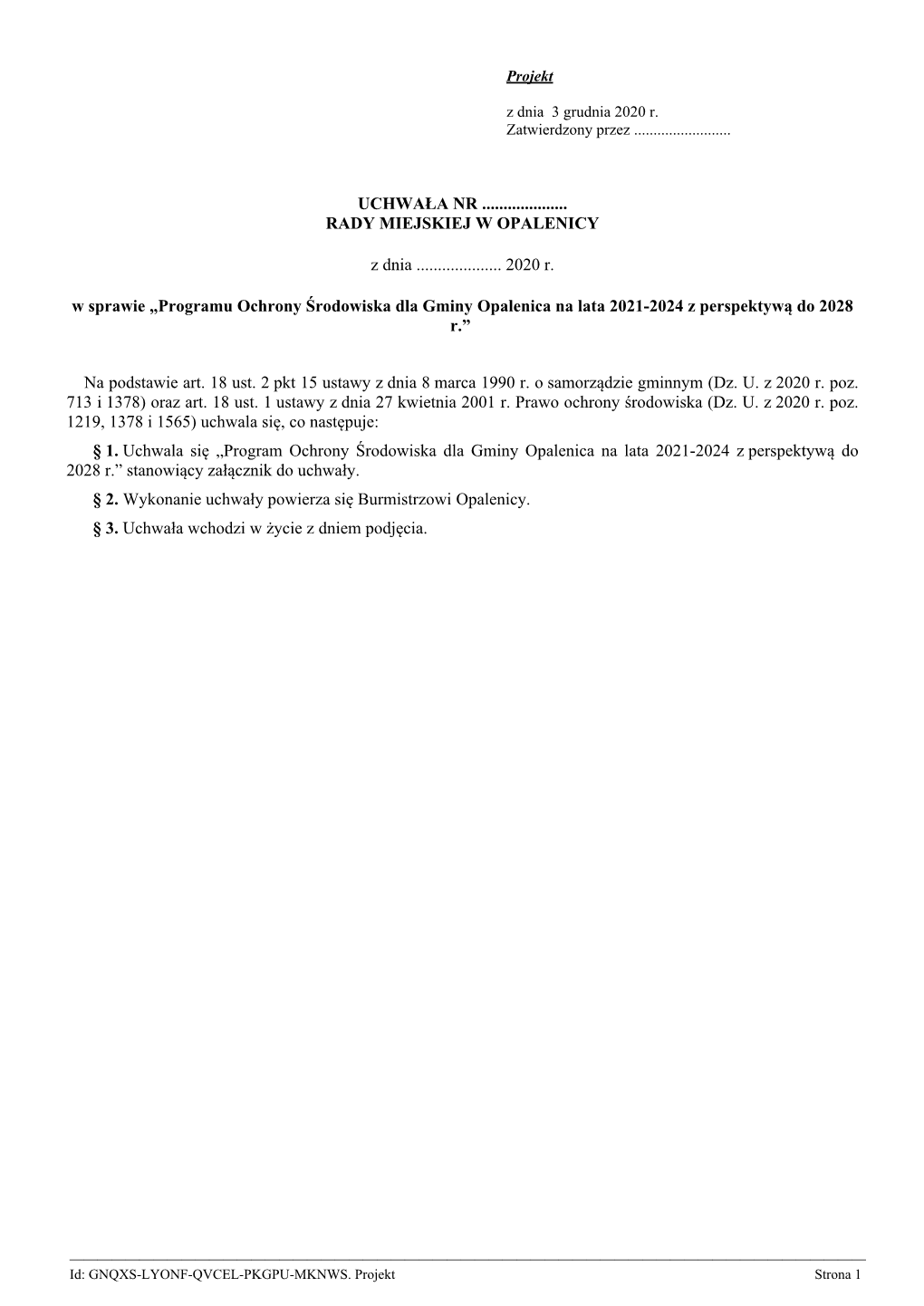 Programu Ochrony Środowiska Dla Gminy Opalenica Na Lata 2021-2024 Z Perspektywą Do 2028 R.”