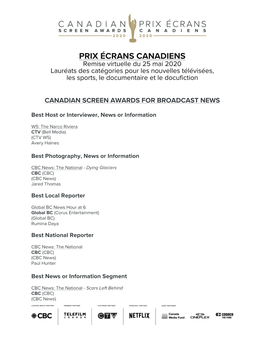 PRIX ÉCRANS CANADIENS Remise Virtuelle Du 25 Mai 2020 Lauréats Des Catégories Pour Les Nouvelles Télévisées, Les Sports, Le Documentaire Et Le Docufiction