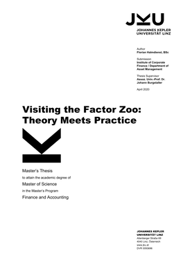 Visiting the Factor Zoo: Theory Meets Practice