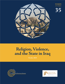 Religion, Violence, and the State in Iraq October 2019 Contents
