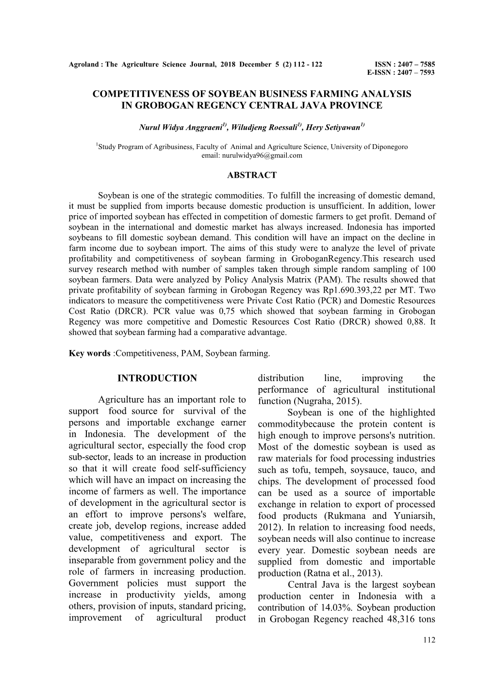 Competitiveness of Soybean Business Farming Analysis in Grobogan Regency Central Java Province