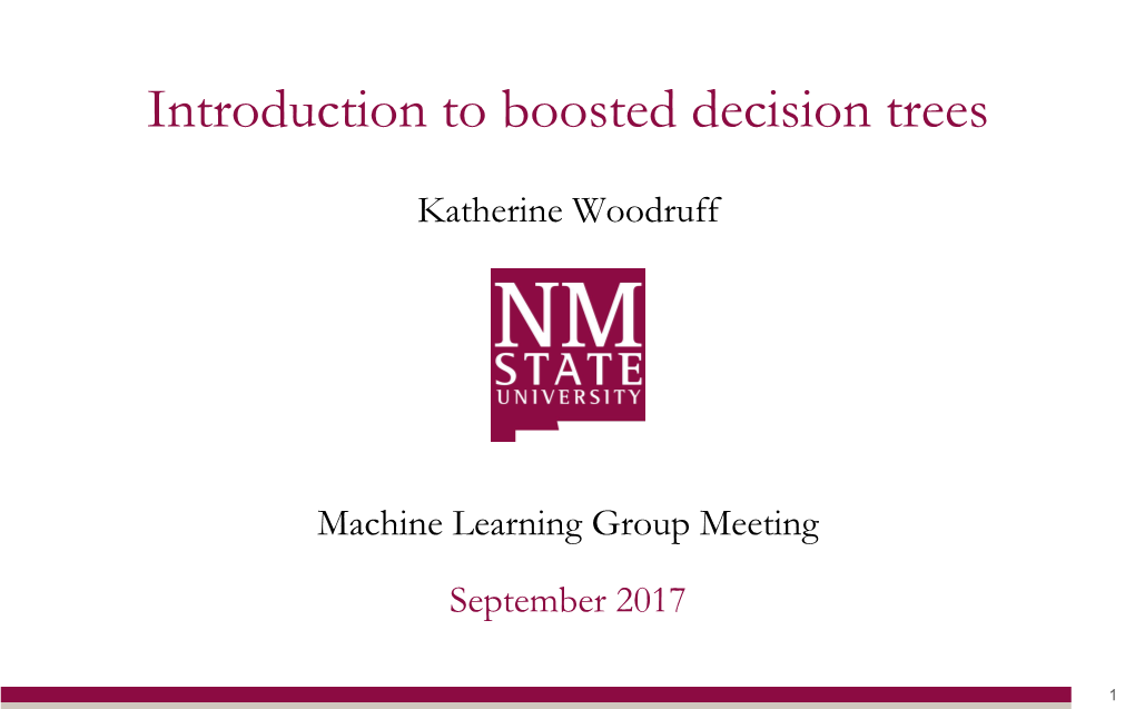 Introduction to Boosted Decision Trees