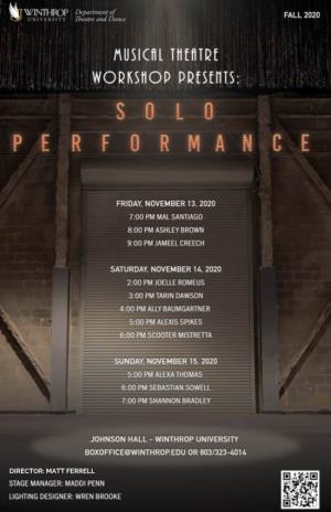 MUSICAL THEATRE WORKSHOP PRESENTS SOLO PERFORMANCE FRIDAY, NOVEMBER 13 Friday, November 13 - 7 P.M