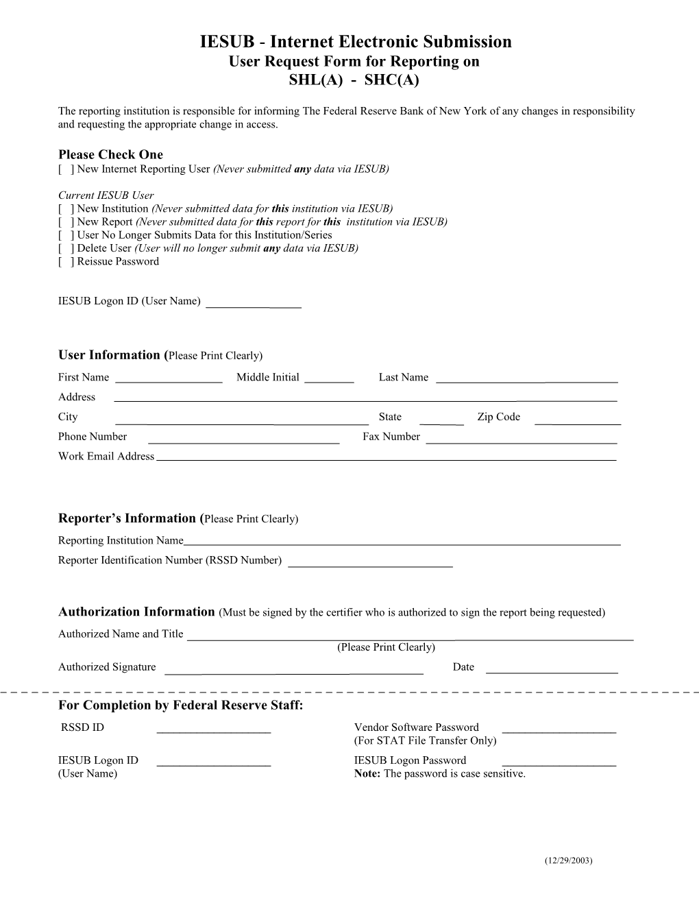 IESUB - Internet Electronic Submission User Request Form for Reporting on SHL(A) - SHC(A)