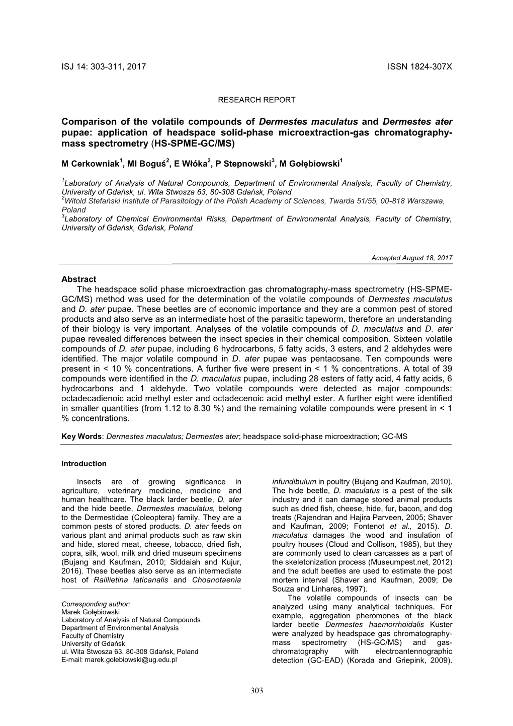 Comparison of the Volatile Compounds of Dermestes Maculatus And
