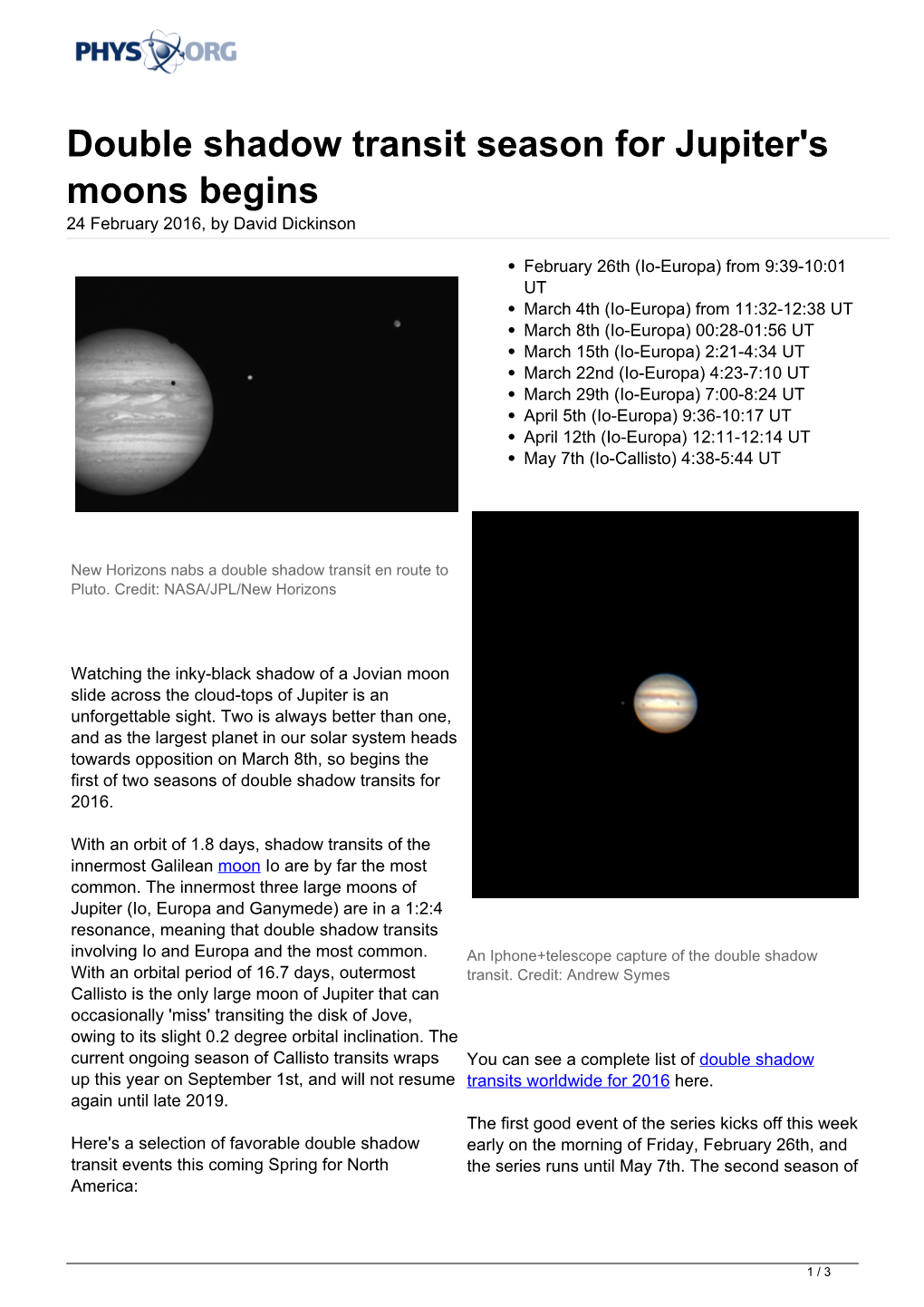 Double Shadow Transit Season for Jupiter's Moons Begins 24 February 2016, by David Dickinson