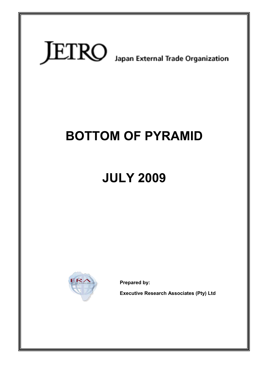 Bottom of Pyramid July 2009