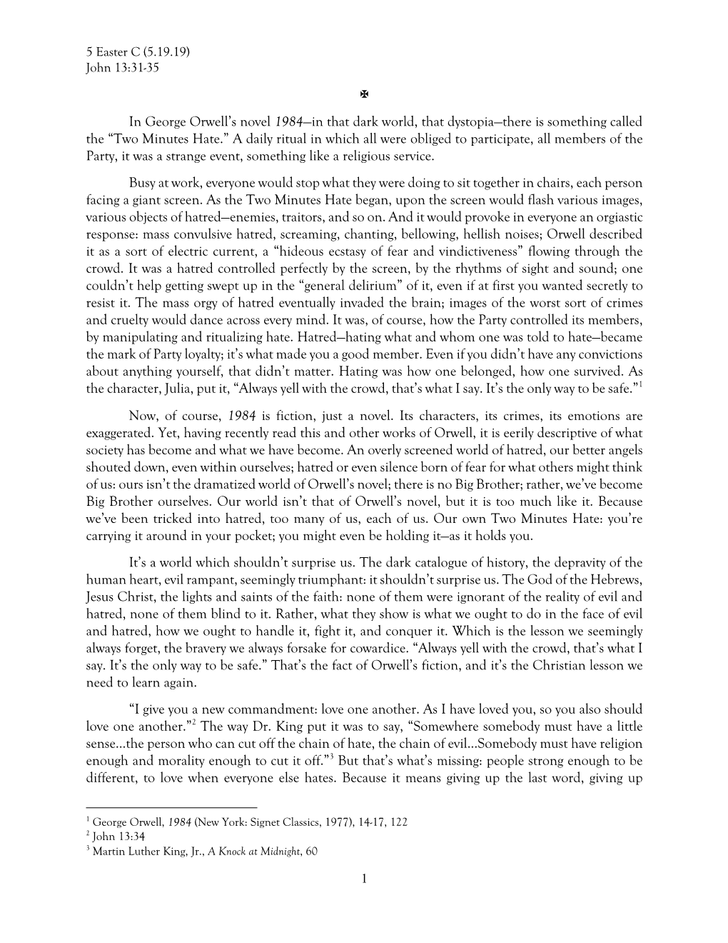 Two Minutes Hate.” a Daily Ritual in Which All Were Obliged to Participate, All Members of the Party, It Was a Strange Event, Something Like a Religious Service