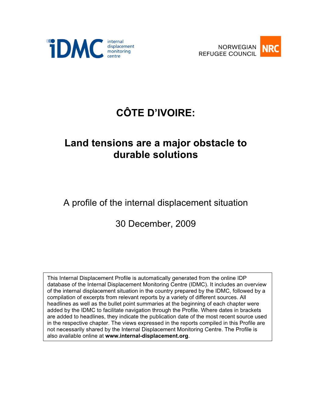 Côte D'ivoire, 2009