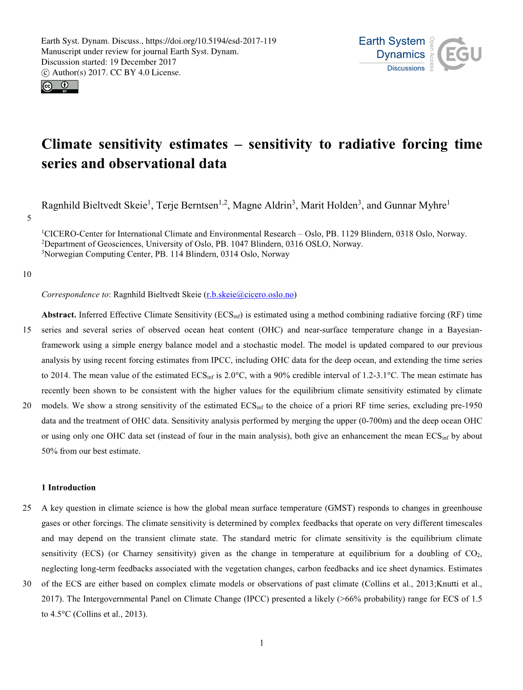 Climate Sensitivity Estimates – Sensitivity to Radiative Forcing Time Series and Observational Data