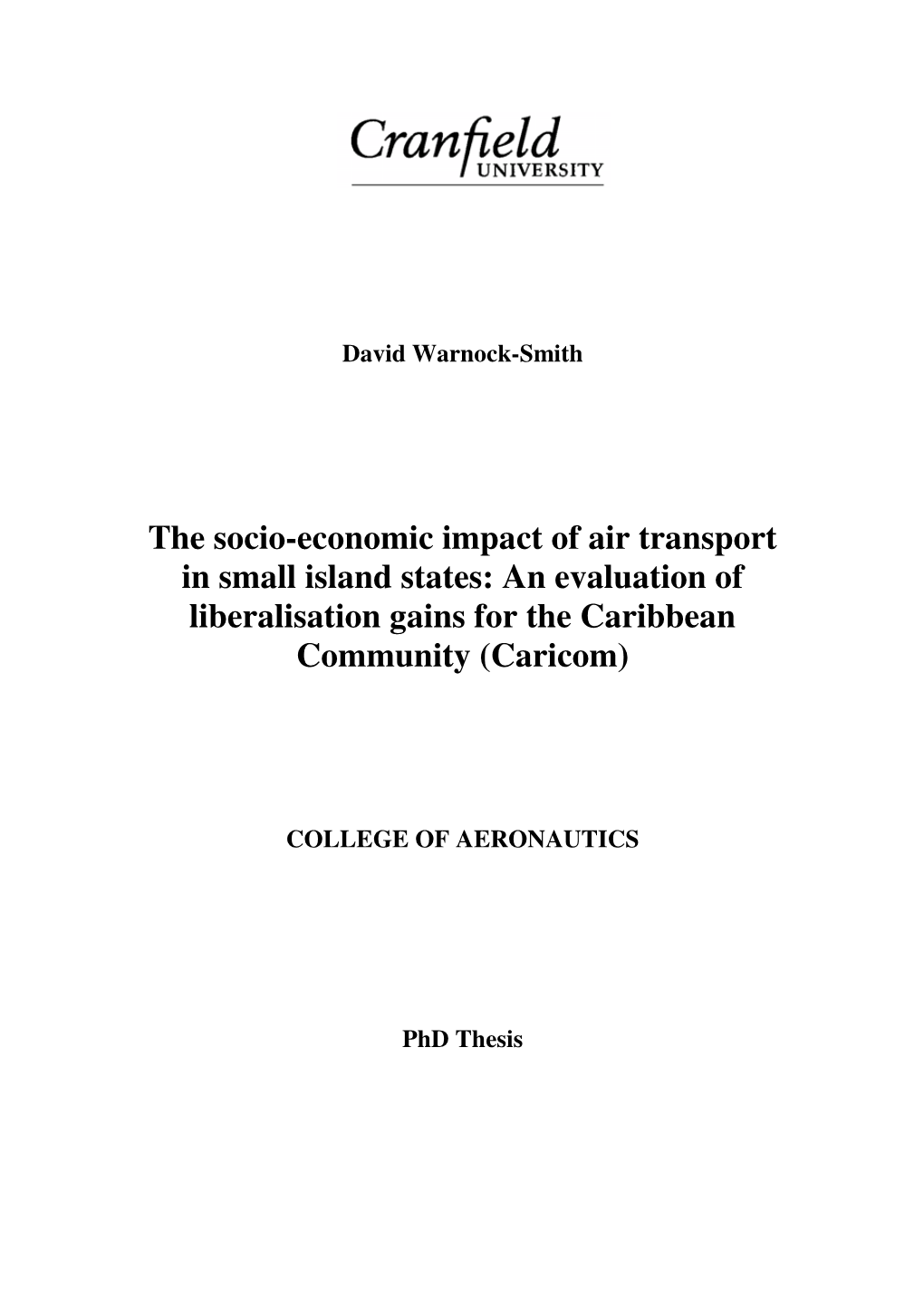 The Socio-Economic Impact of Air Transport in Small Island States: an Evaluation of Liberalisation Gains for the Caribbean Community (Caricom)