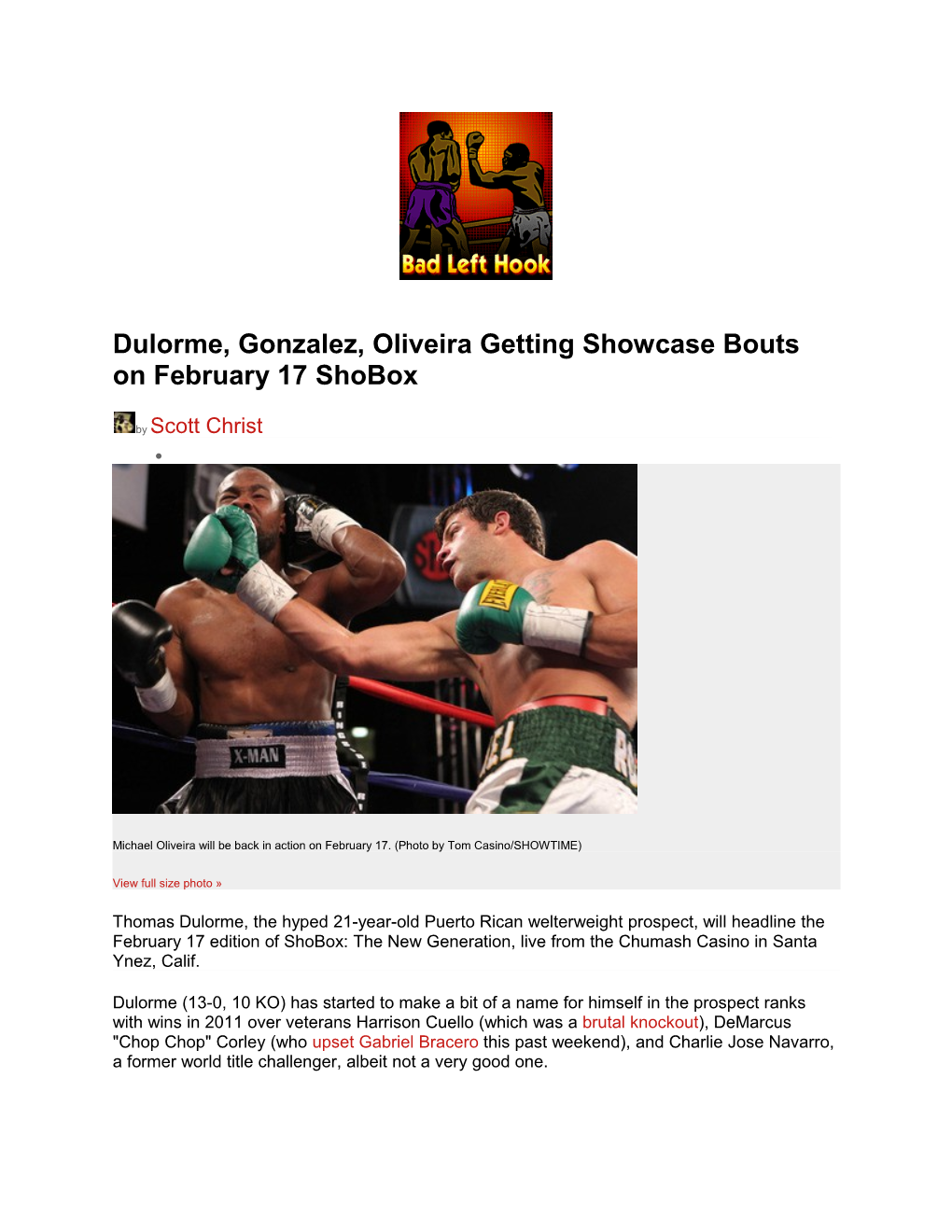 Dulorme, Gonzalez, Oliveira Getting Showcase Bouts on February 17Shobox