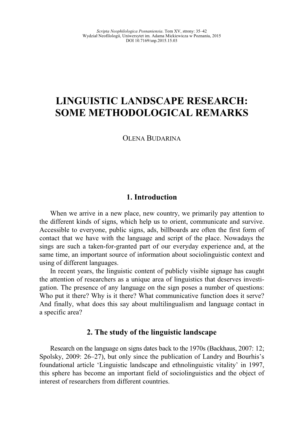Linguistic Landscape Research: Some Methodological Remarks