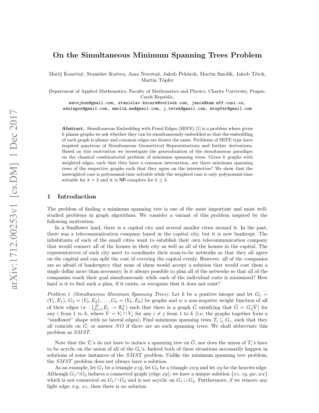 On the Simultaneous Minimum Spanning Trees Problem