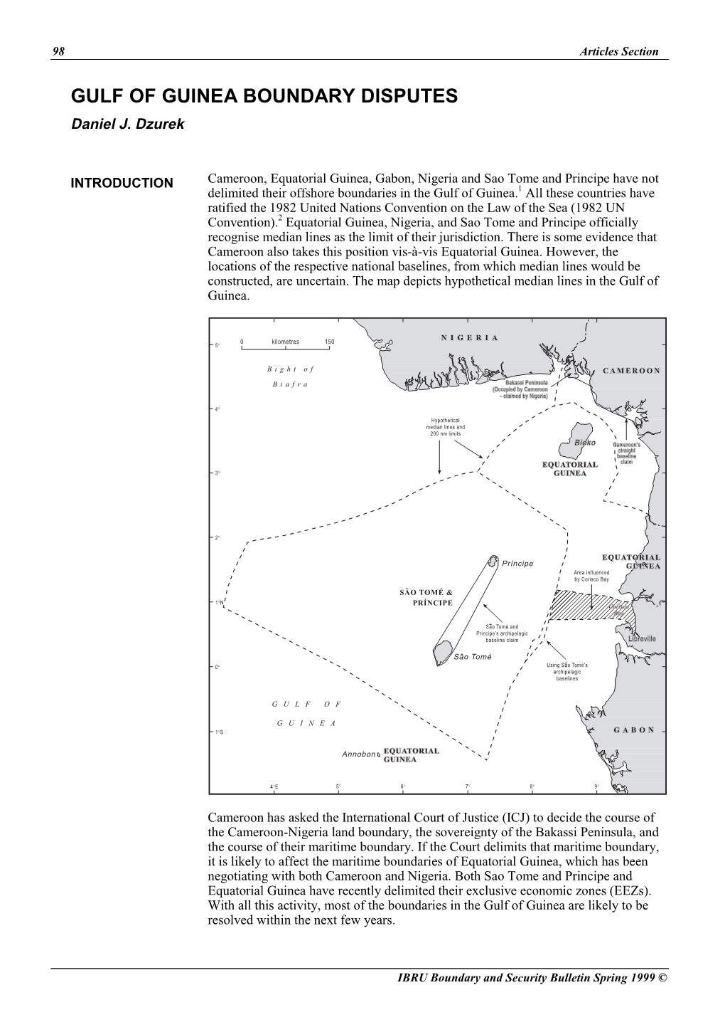 GULF of GUINEA BOUNDARY DISPUTES Daniel J. Dzurek