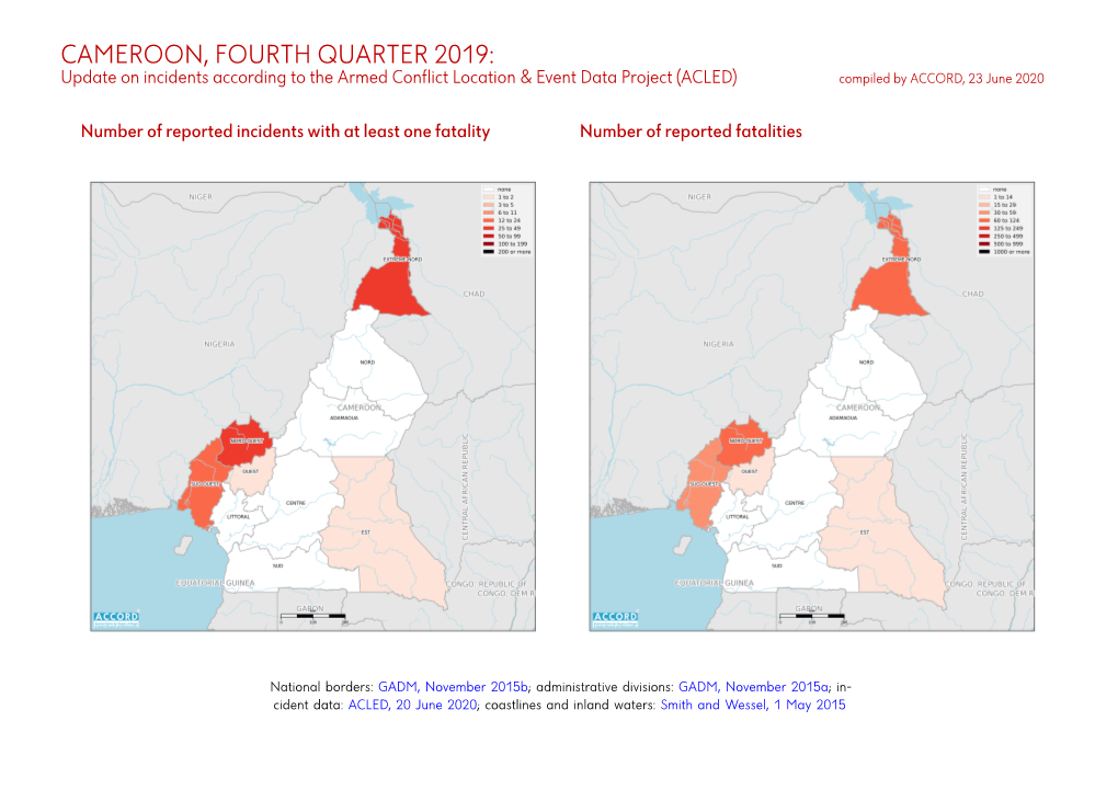 Cameroon, Fourth Quarter 2019: Update on Incidents According to the Armed Conflict Location & Event Data Project (ACLED)