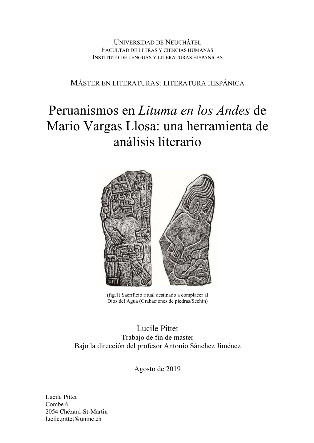 Peruanismos En Lituma En Los Andes De Mario Vargas Llosa: Una Herramienta De Análisis Literario