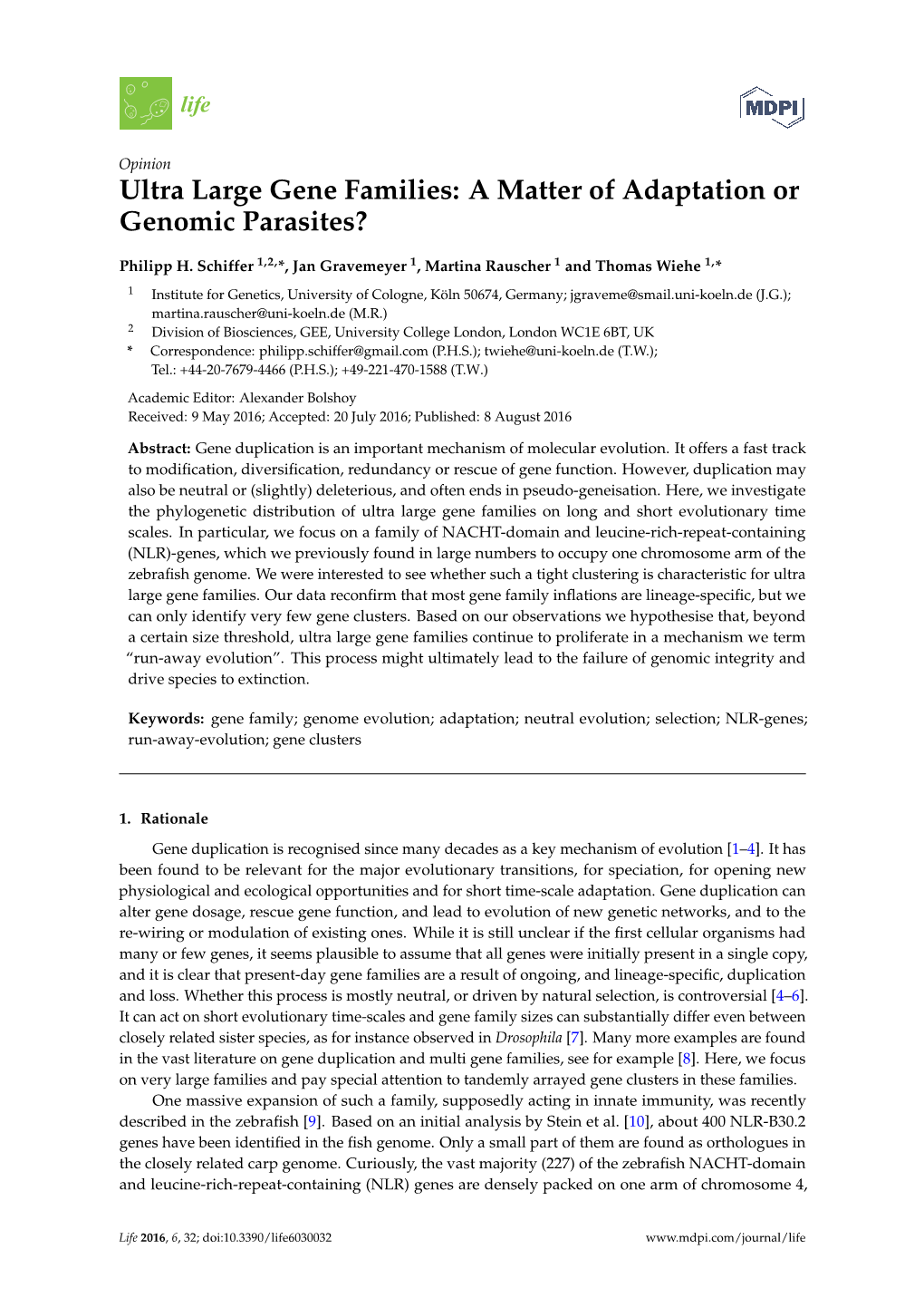 Ultra Large Gene Families: a Matter of Adaptation Or Genomic Parasites?