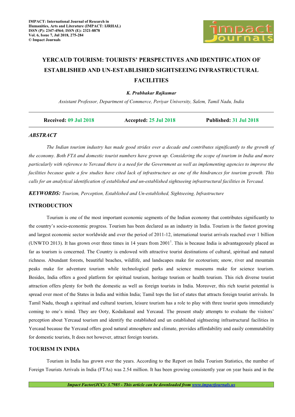 Yercaud Tourism: Tourists' Perspectives and Identification Of