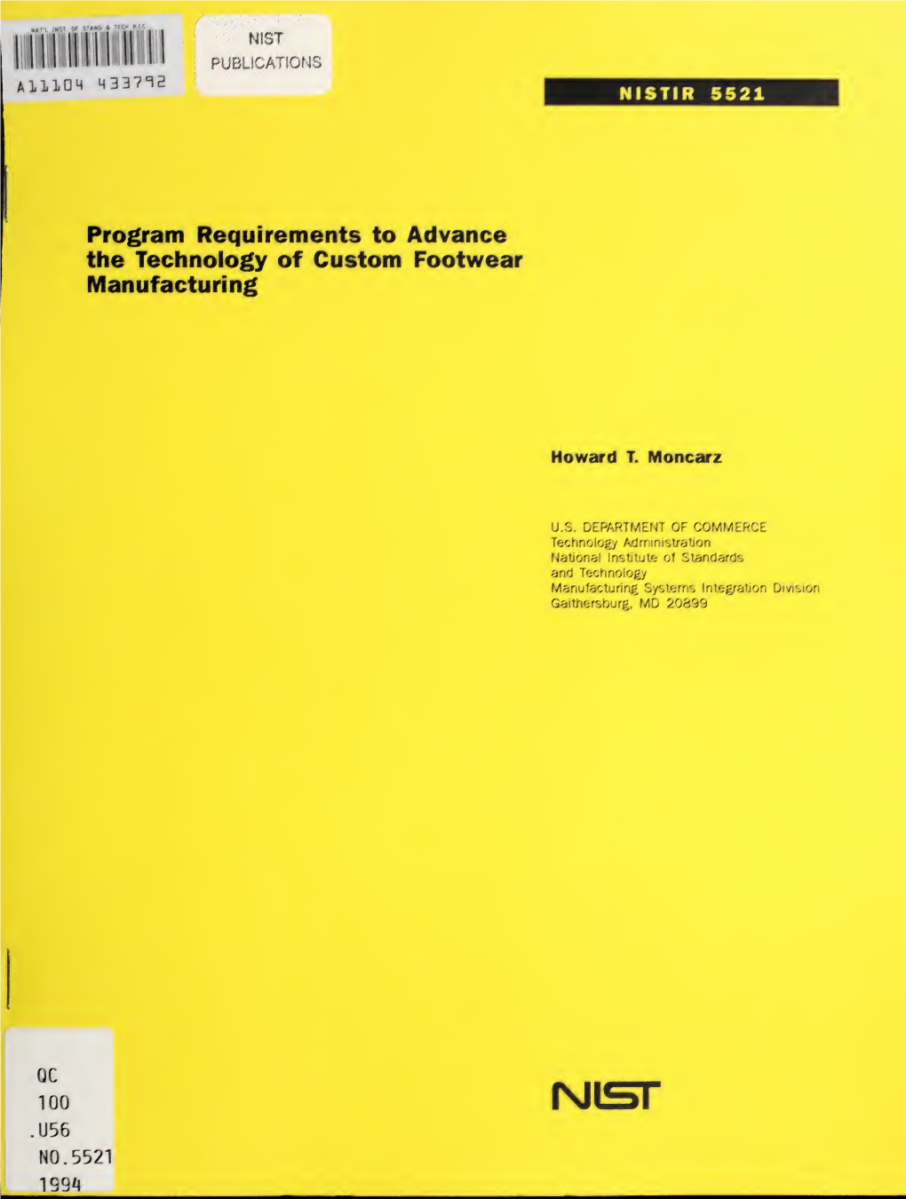 Program Requirements to Advance the Technology of Custom Footwear Manufacturing