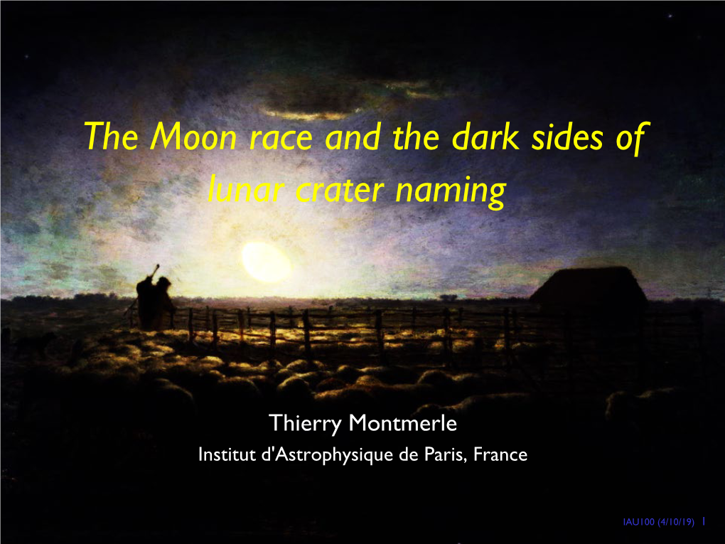 The Moon Race and the Dark Sides of Lunar Crater Naming