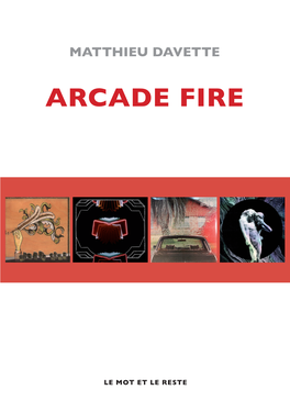 Arcade Fire Sort Son Premier En Haut Duquel Est Scotché Album Funeral Sur Le Label Merge
