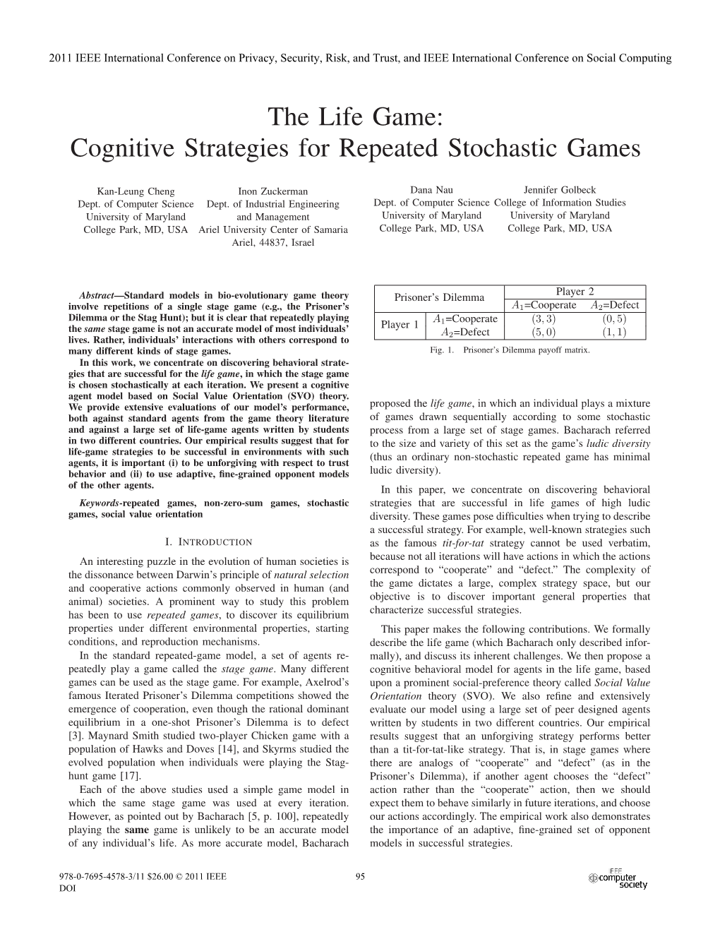 The Life Game: Cognitive Strategies for Repeated Stochastic Games