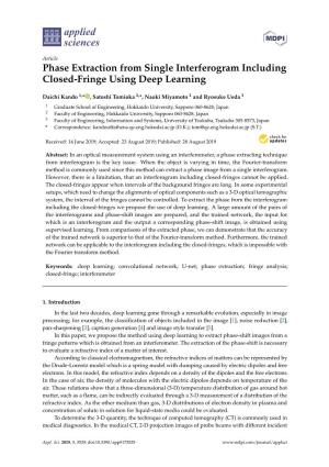 Phase Extraction from Single Interferogram Including Closed-Fringe Using Deep Learning