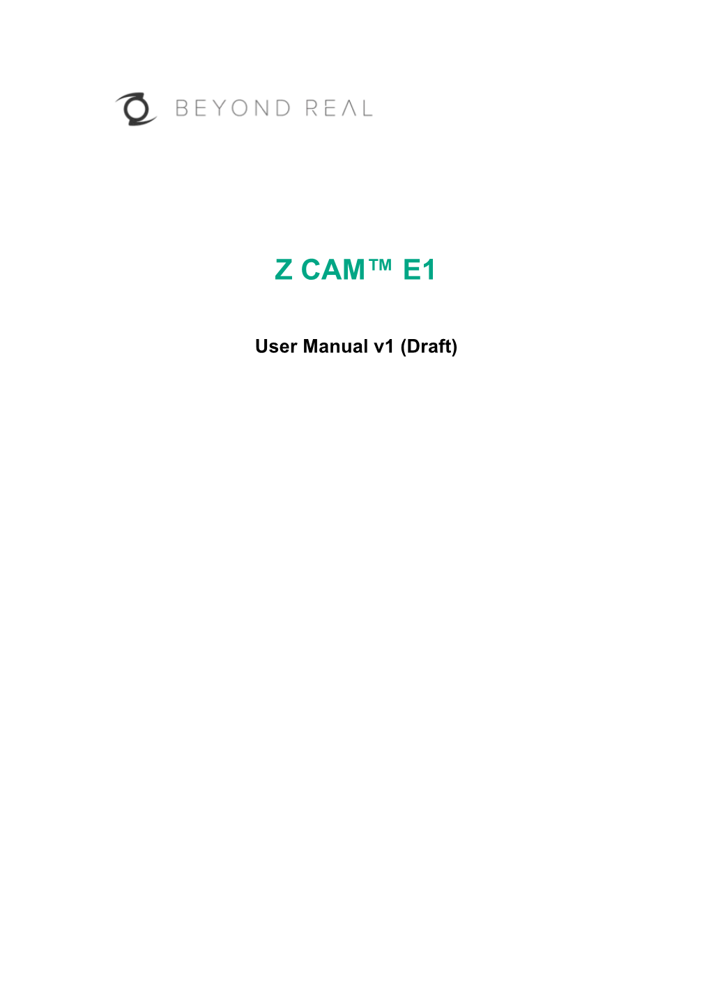 Z-CAM-E1-User-Manual-V1.0-.Pdf