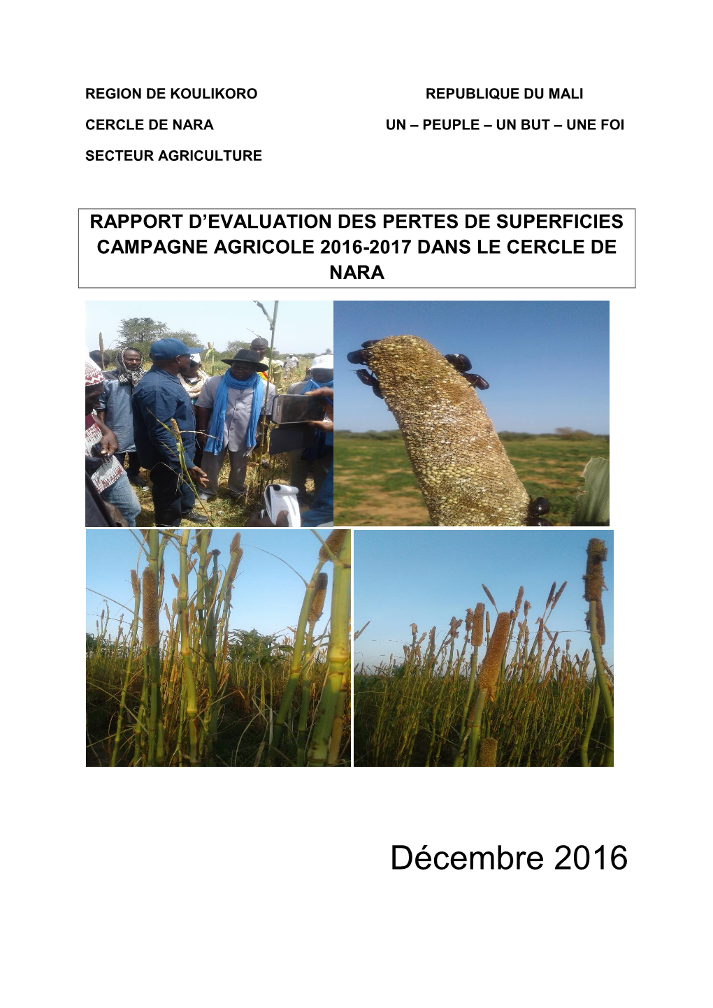 Rapport D'evaluation Des Pertes De Superficies Campagne Agricole 2016-2017 Dans Le Cercle De Nara