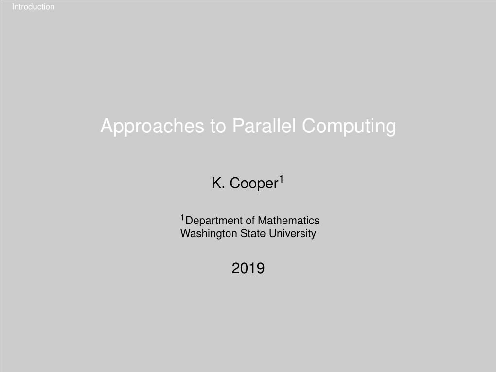 Approaches to Parallel Computing