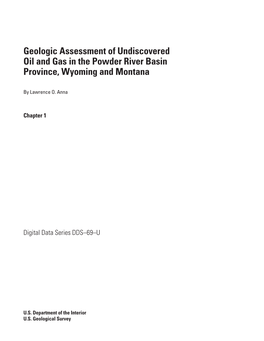 Geologic Assessment of Undiscovered Oil and Gas in the Powder River Basin Province, Wyoming and Montana