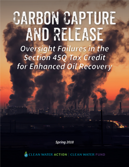 Oversight Failures in the Section 45Q Tax Credit for Enhanced Oil Recovery