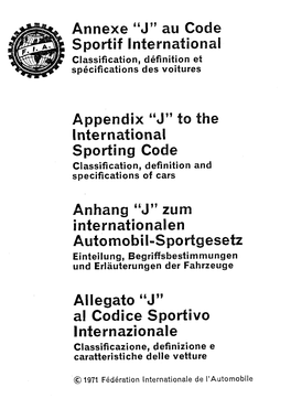 Appendix "J" to Th International Sporting Code Classification, Definition and Specifications of Cars