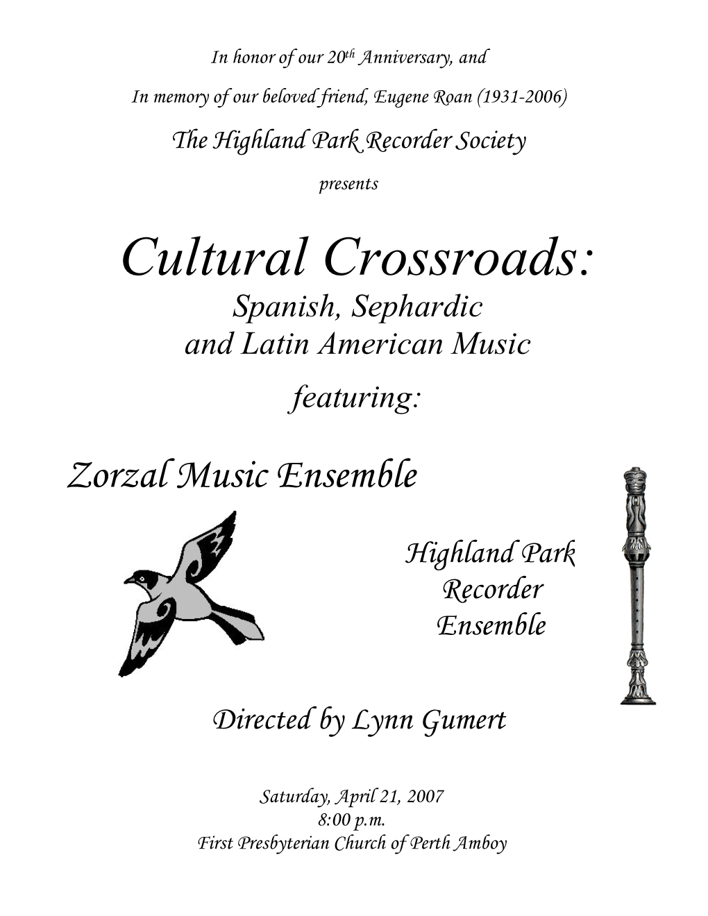 Cultural Crossroads: Spanish, Sephardic and Latin American Music Featuring