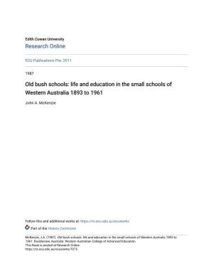 Life and Education in the Small Schools of Western Australia 1893 to 1961