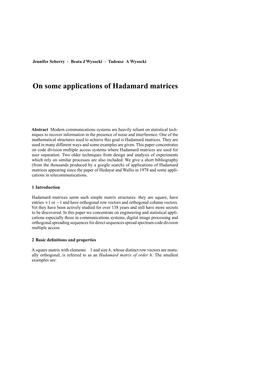 Some Applications of Hadamard Matrices