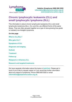Chronic Lymphocytic Leukaemia (CLL) and Small Lymphocytic Lymphoma (SLL)