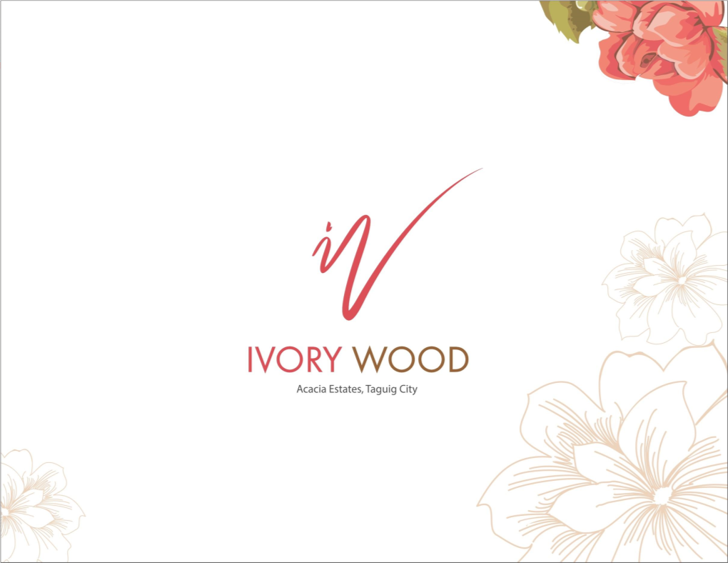 Ivory Wood Is Across the Birchwood Residences Beside Town Center @ Acacia Estates Where SM Savemore Is Situated