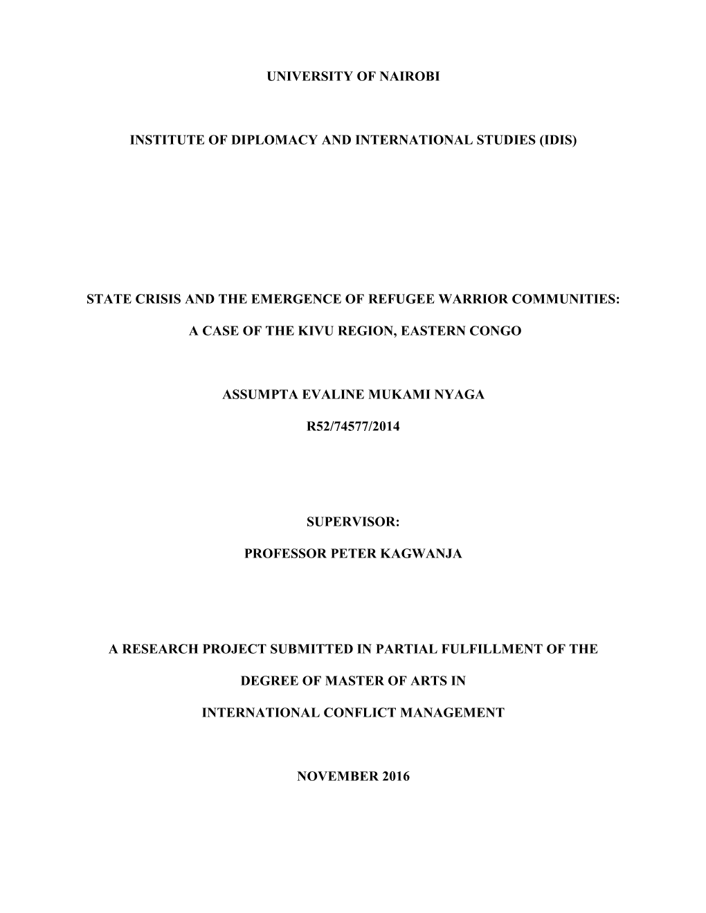 State Crisis and the Emergence of Refugee Warrior Communities: a Case of the Kivu Region, Eastern Congo