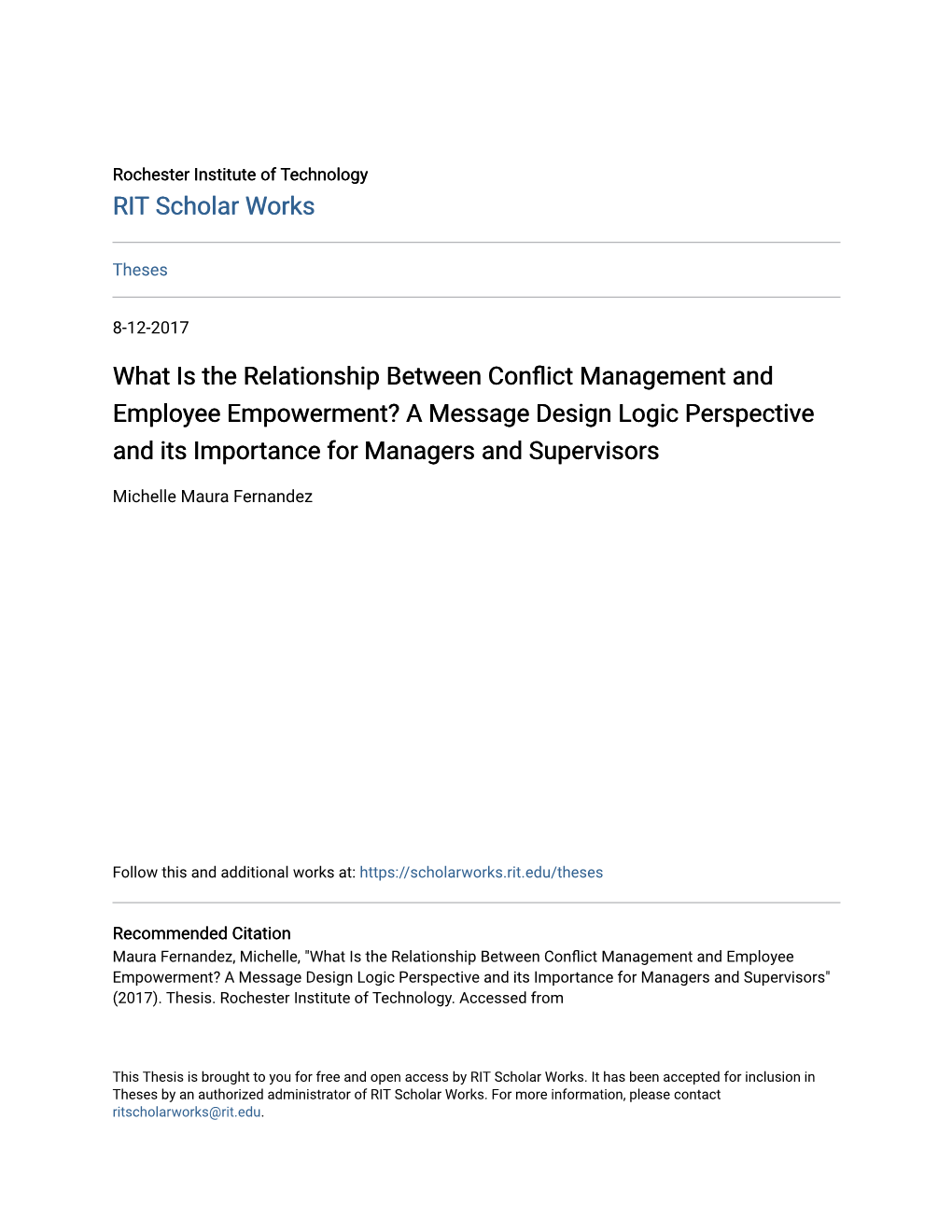 What Is the Relationship Between Conflict Management and Employee Empowerment? a Message Design Logic Perspective and Its Importance for Managers and Supervisors