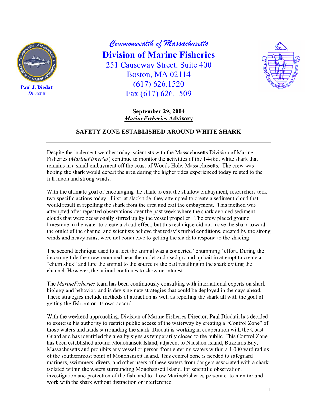 Commonwealth of Massachusetts Division of Marine Fisheries 251 Causeway Street, Suite 400 Boston, MA 02114