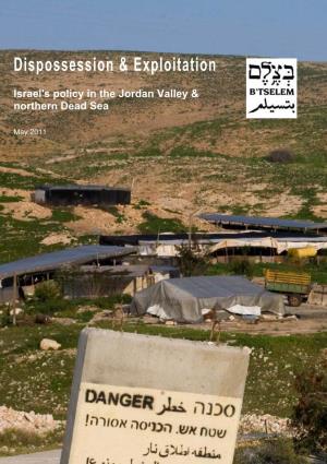 B'tselem Report: Dispossession & Exploitation: Israel's Policy in the Jordan Valley & Northern Dead Sea, May