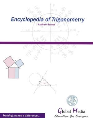 Encyclopedia of Trigonometry Andrew Barnes